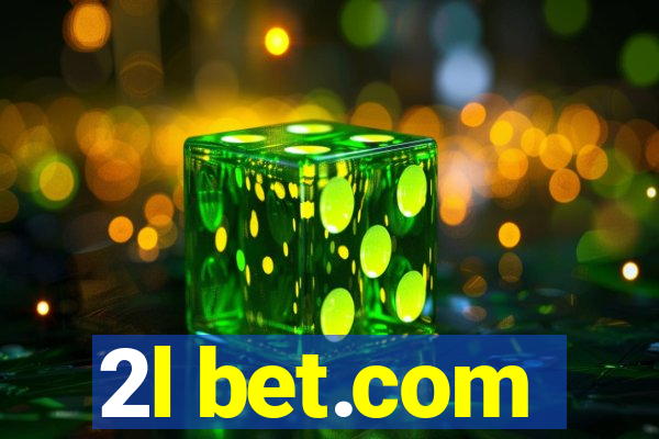 2l bet.com